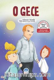 O Gece / Türkçe Tema Hikayeleri
