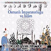 Osmanlı İmparatorluğu ve İslam (VCD)