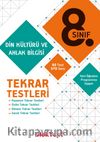 8. Sınıf Din Kültürü ve Ahlak Bilgisi Tekrar Testleri