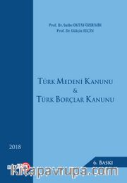 Türk Medeni Kanunu ve Türk Borçlar Kanunu