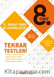 8. Sınıf T. C. İnkılap Tarihi ve Atatürkçülük Tekrar Testleri