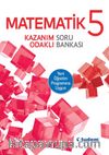 5. Sınıf Matematik Kazanım Odaklı Soru Bankası