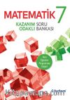 7. Sınıf Matematik Kazanım Odaklı Soru Bankası
