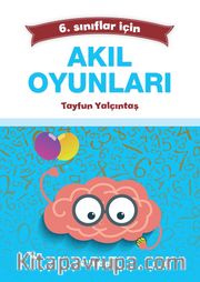 6. Sınıflar İçin Akıl Oyunları 