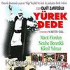 Yürek Dede (VCD)