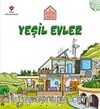 Yeşil Evler - Küçük Mimarlar