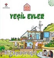 Yeşil Evler - Küçük Mimarlar