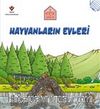 Hayvanların Evleri - Küçük Mimarlar