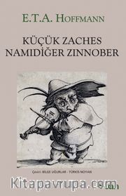 Küçük Zaches Namıdiğer Zinnober
