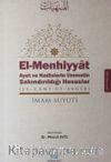 El-Menhiyyat Ayet ve Hadislerle Ümmetin Sakındırıldığı Hususlar (el-Cami'us-Sagir)