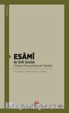 Esami & İki Dilli Sözlük (Türkçe-Farsça Manzum Sözlük)
