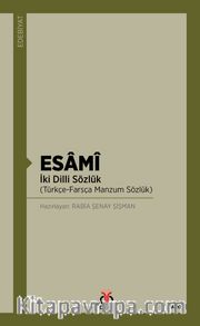 Esami <br /> İki Dilli Sözlük (Türkçe-Farsça Manzum Sözlük)