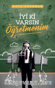 İyi Ki Varsın Öğretmenim