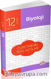 12. Sınıf Biyoloji Öğretmenin Ders Notları