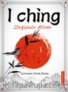 I Ching & Değişimler Kitabı