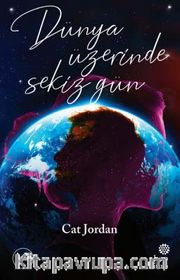 Dünya Üzerinde Sekiz Gün