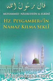 Hz. Peygamber'in Namaz Kılma Şekli (1.hm)