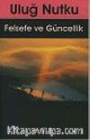 Felsefe ve Güncellik
