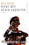 Rıfat Bey Neden Kaşınıyor