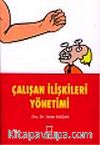 Çalışan İlişkileri Yönetimi