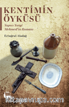 Kentimin Öyküsü Muğla'da Rum İzleri