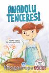 Anadolu Tenceresi / Türkçe Tema Hikayeleri