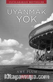 Uyanmak Yok