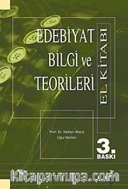 Edebiyat Bilgi ve Teorileri El Kitabı