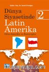 Dünya Siyasetinde Latin Amerika 2