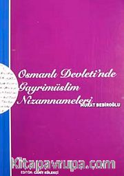 Osmanlı Devleti'nde Gayrimüslim Nizamnameleri