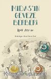 Midas’ın Geveze Berberi & Anadolu Uygarlıkları Frig