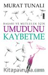 Umudunu Kaybetme