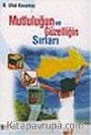 Mutluluğun ve Güzelliğin Sırları