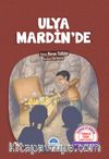Ulya Mardin’de / Türkçe Tema Hikyeleri 