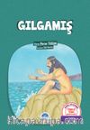 Gılgamış / Türkçe Tema Hikayeleri
