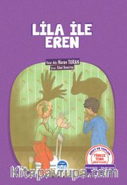 Lila ile Eren / Türkçe Tema Hikayeleri