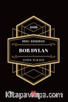 Nobel Konuşması Bob Dylan 2016