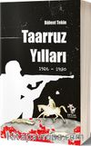Taarruz Yılları (1926-1930)