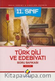 11. Sınıf Türk Dili ve Edebiyatı Soru Bankası