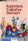 Kadınlara Coğrafya Dersleri