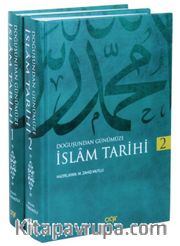 Doğuştan Günümüze İslam Tarihi (2 Cilt Takım)