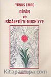Yunus Emre Divan ve Risaletü'n-Nushiyye