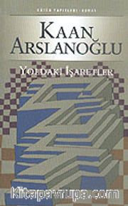 Yoldaki İşaretler