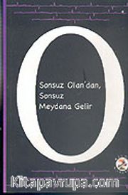 Yükseliş Kapıları <br /> Sonsuz Olan'dan Sonsuz Meydana Gelir