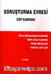 Soruşturma Evresi Cep Kanunu