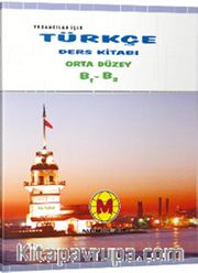 TÖMER Yabancılar İçin Türkçe Öğretim Seti 2 B1 B2