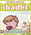 İbadet/Çocuğun Dünyası 2