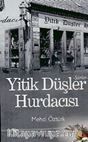 Yitik Düşler Hurdacısı