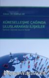 Küreselleşme Çağında Uluslararası İlişkiler