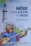 Niğde İlinde Kültür ve Müzik